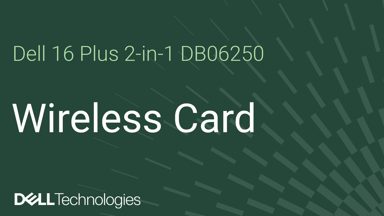 Dell 16 Plus DB16250/Dell 16 Plus 2-in-1 DB06250のワイヤレス