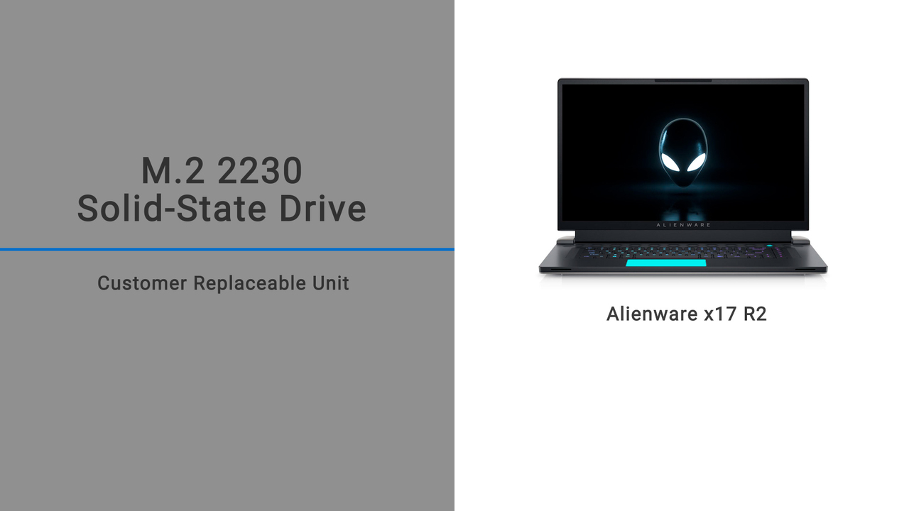 How to replace the M.2 2230 solid-state drive on the Alienware x17  R1/Alienware x17 R2