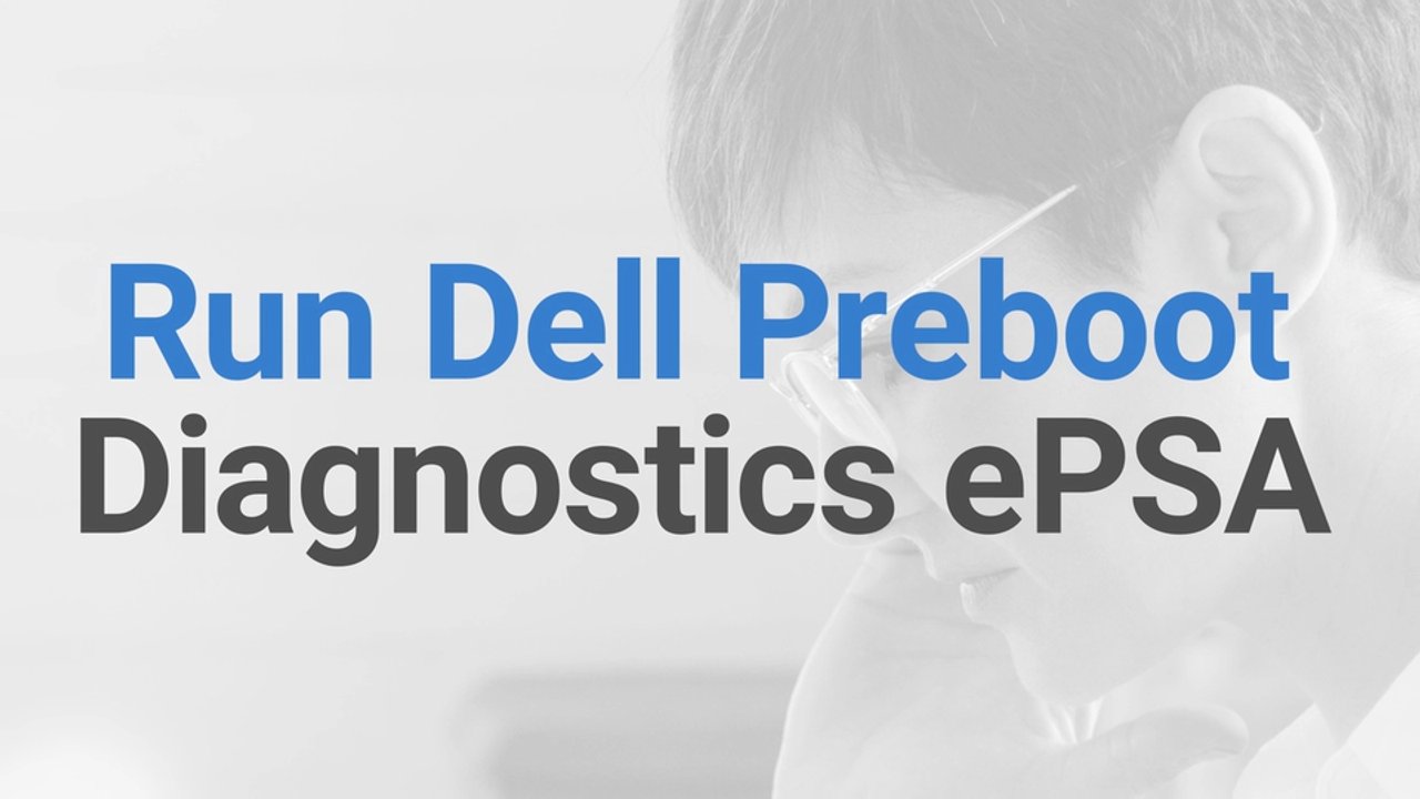 Dell ePSA Dell SupportAssist | On-board Diagnosticsを実行する方法 