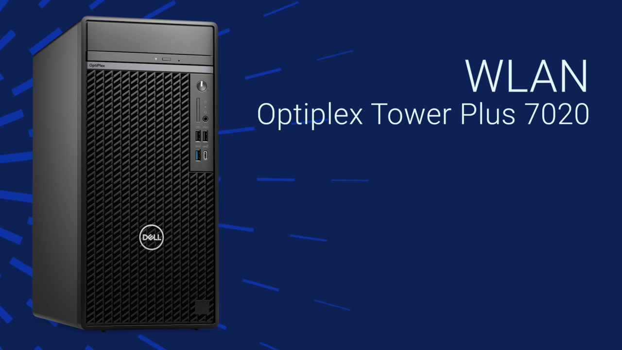 How to Replace the WLAN on Optiplex Tower Plus 7020 | Dell US