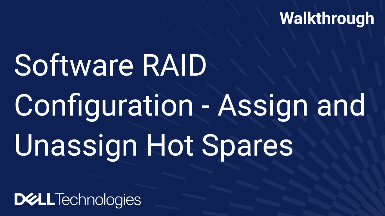 Software RAID configuration to assign and unassign hot spares using iDRAC  Service Module