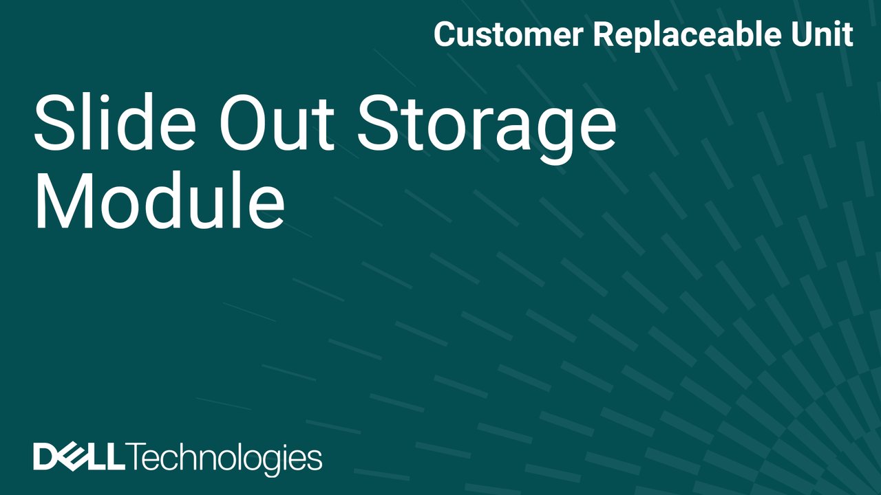How to Remove and Install Sliding the storage module in PowerEdge XE9780 and XE9785