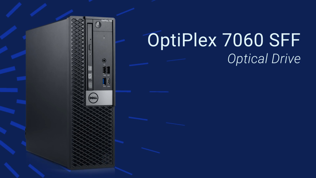 How to Replace the Optical Drive on Optiplex 7060 SFF | Dell US How to Replace the Optical Drive on Optiplex 7060 SFF | Dell US
