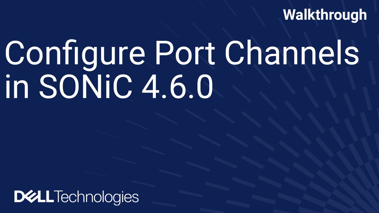 Configure Port Channels in SONiC 4.6.0