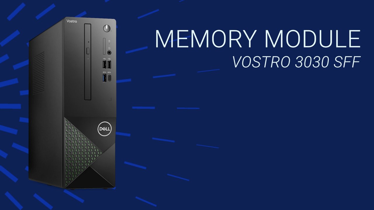 How to Replace the Memory Module on Vostro 3030 SFF | Dell US