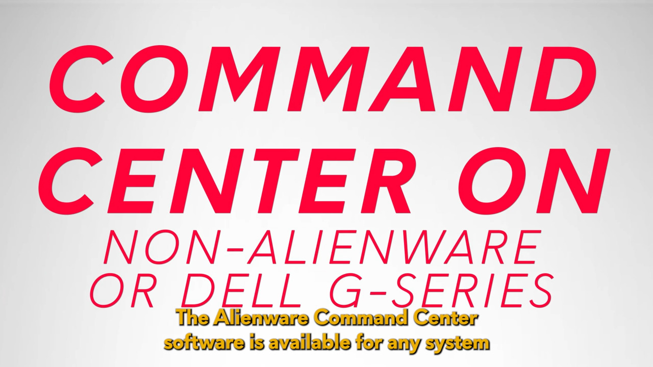 How to Install Alienware Command Center (AWCC) on non-Alienware systems