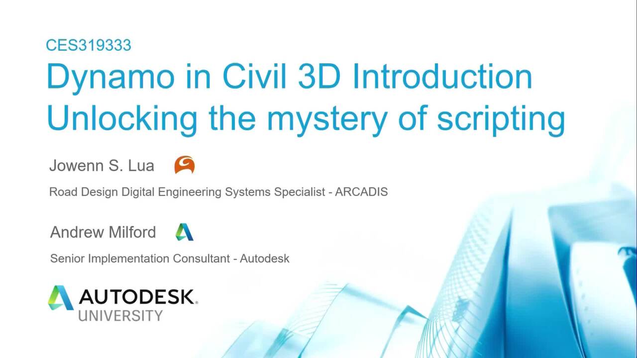 Dynamo In Civil 3d Introduction Unlocking The Mystery Of Scripting Autodesk University