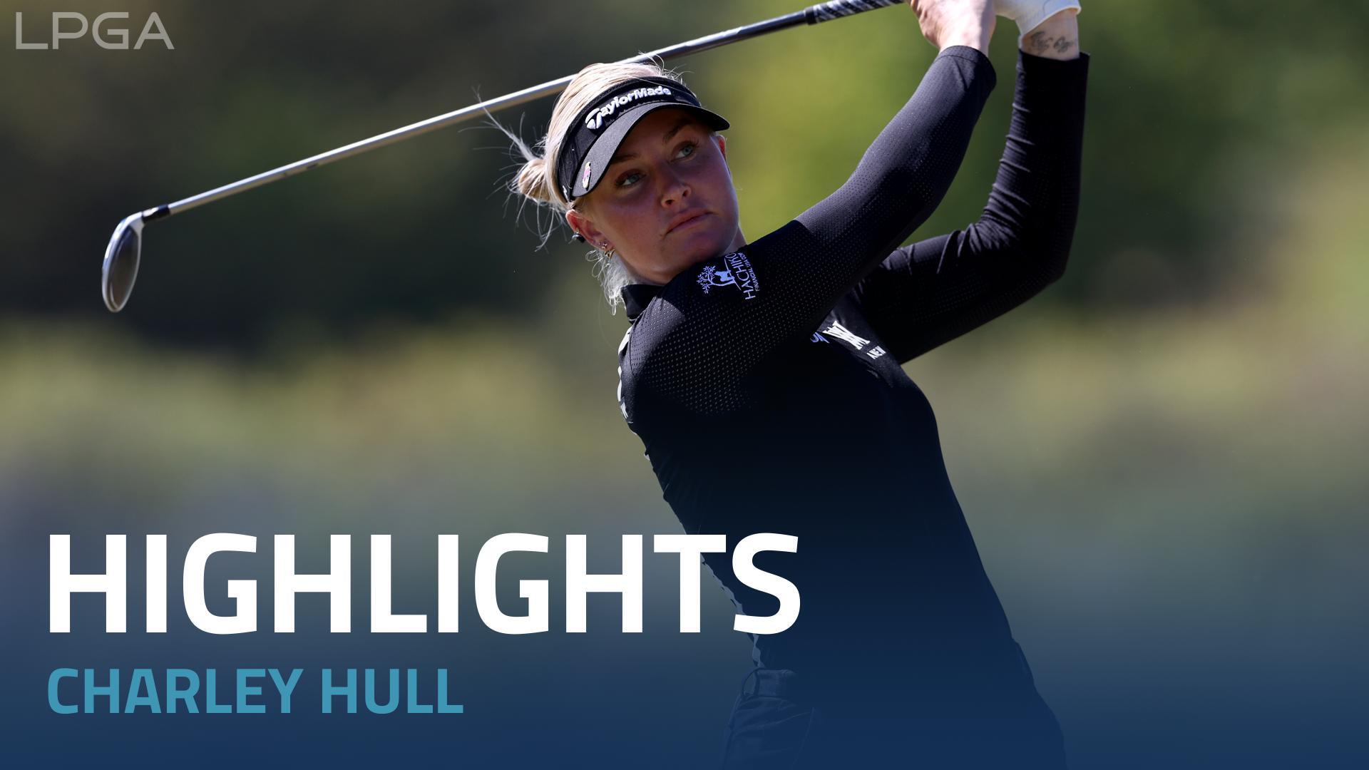 Charley Hull Third Round Highlights 2022 The Ascendant LPGA. 