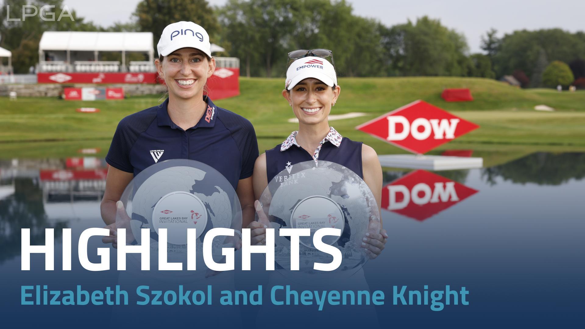 Elizabeth Szokol/Cheyenne Knight Final Round Highlights | 2023 Dow