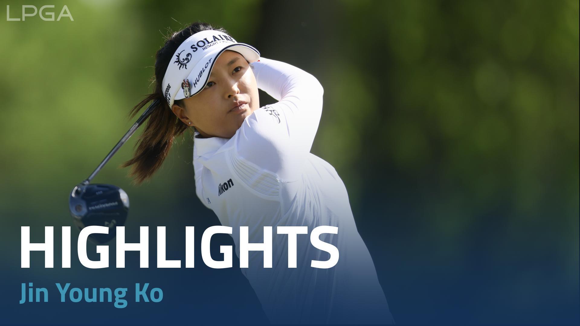 Jin Young Ko Highlights | 2023 Cognizant Founders Cup Round 4