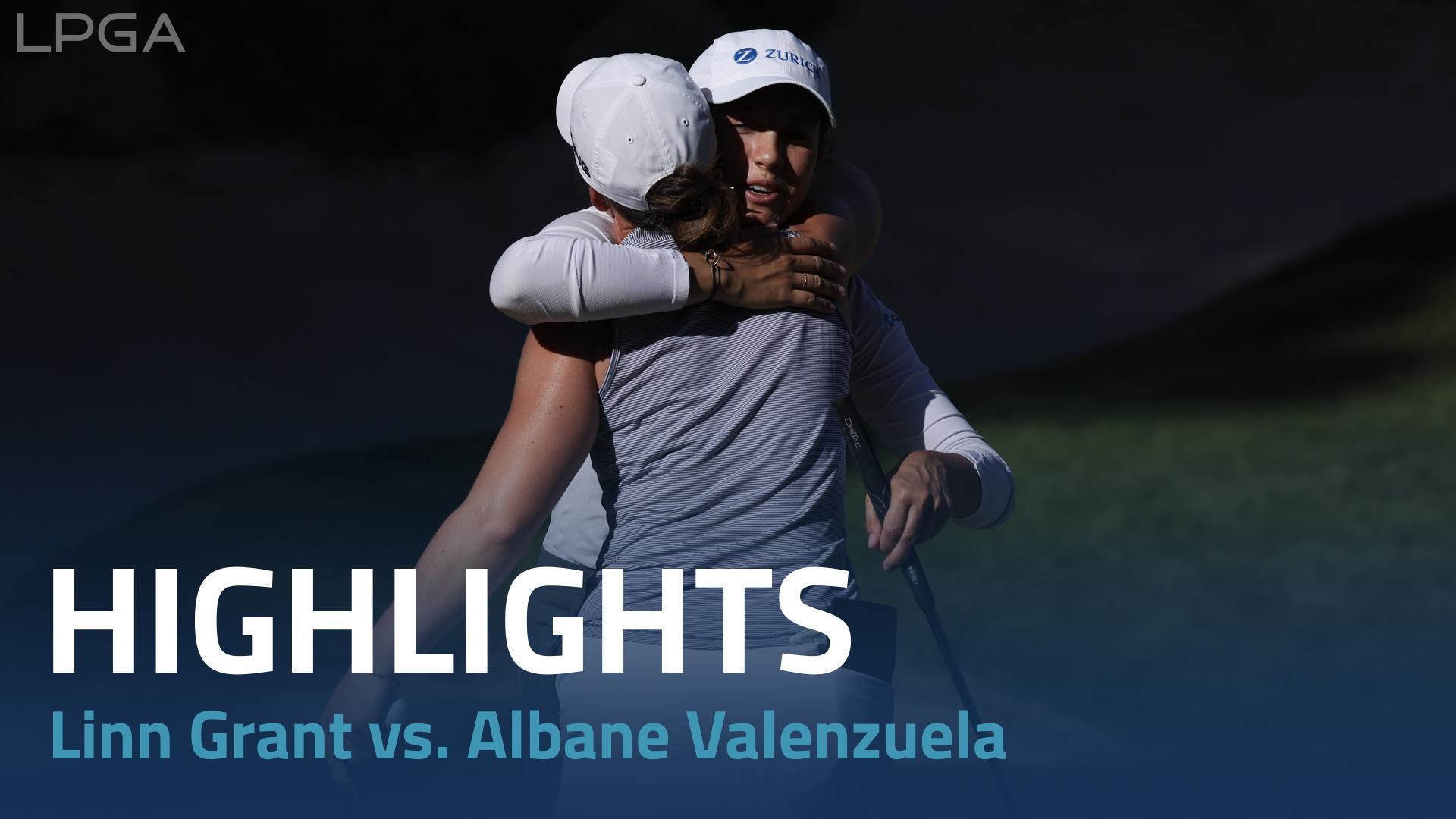 Linn Grant vs. Albane Valenzuela Highlights - Day 4 Bank of Hope LPGA Match-play