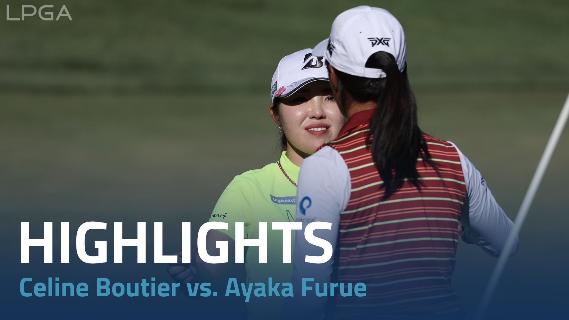Celine Boutier vs. Ayaka Furue Highlights - Day 4 Bank of Hope LPGA Match-play