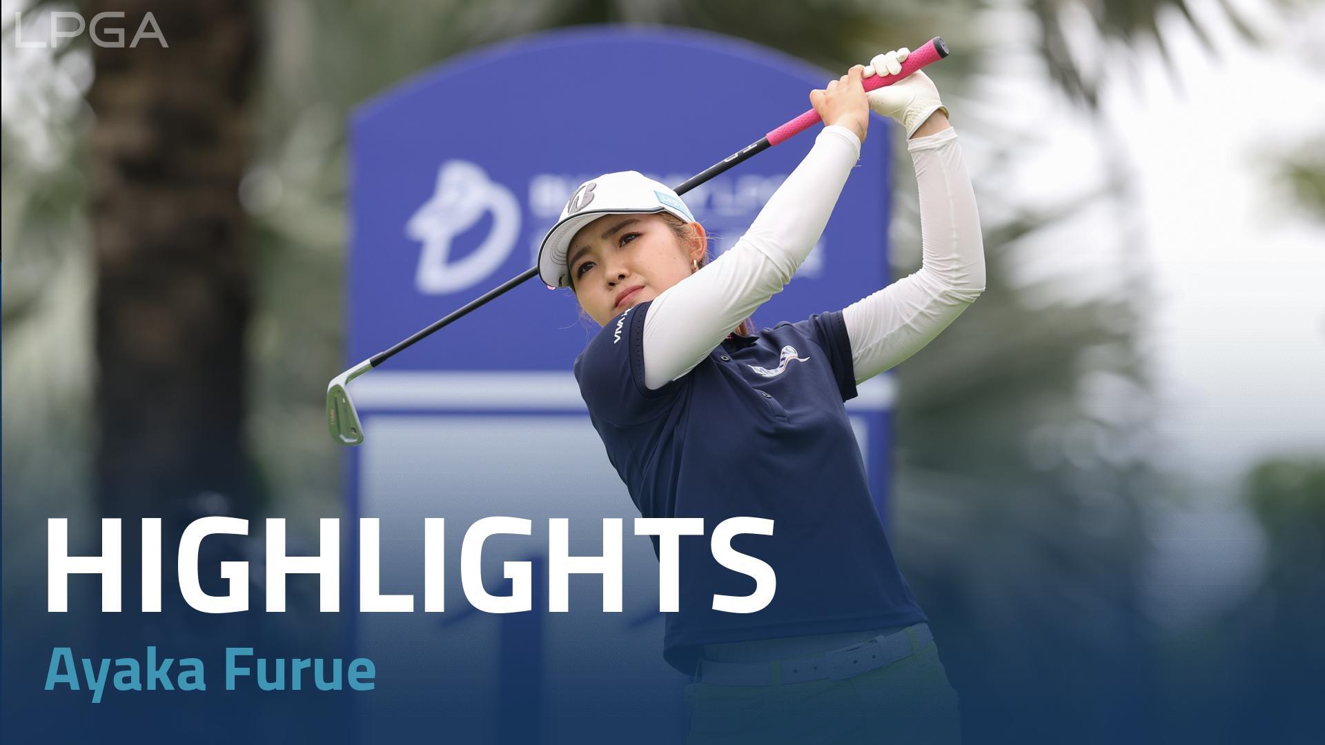 Ayaka Furue Final Round Highlights | 2024 Blue Bay LPGA