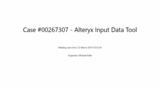 Case  00267307 - Alteryx Input Data Tool - 22 March 2019 10.33.36.mp4