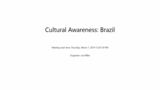 Cultural Awareness | Brazil - Thursday March 7, 2019
