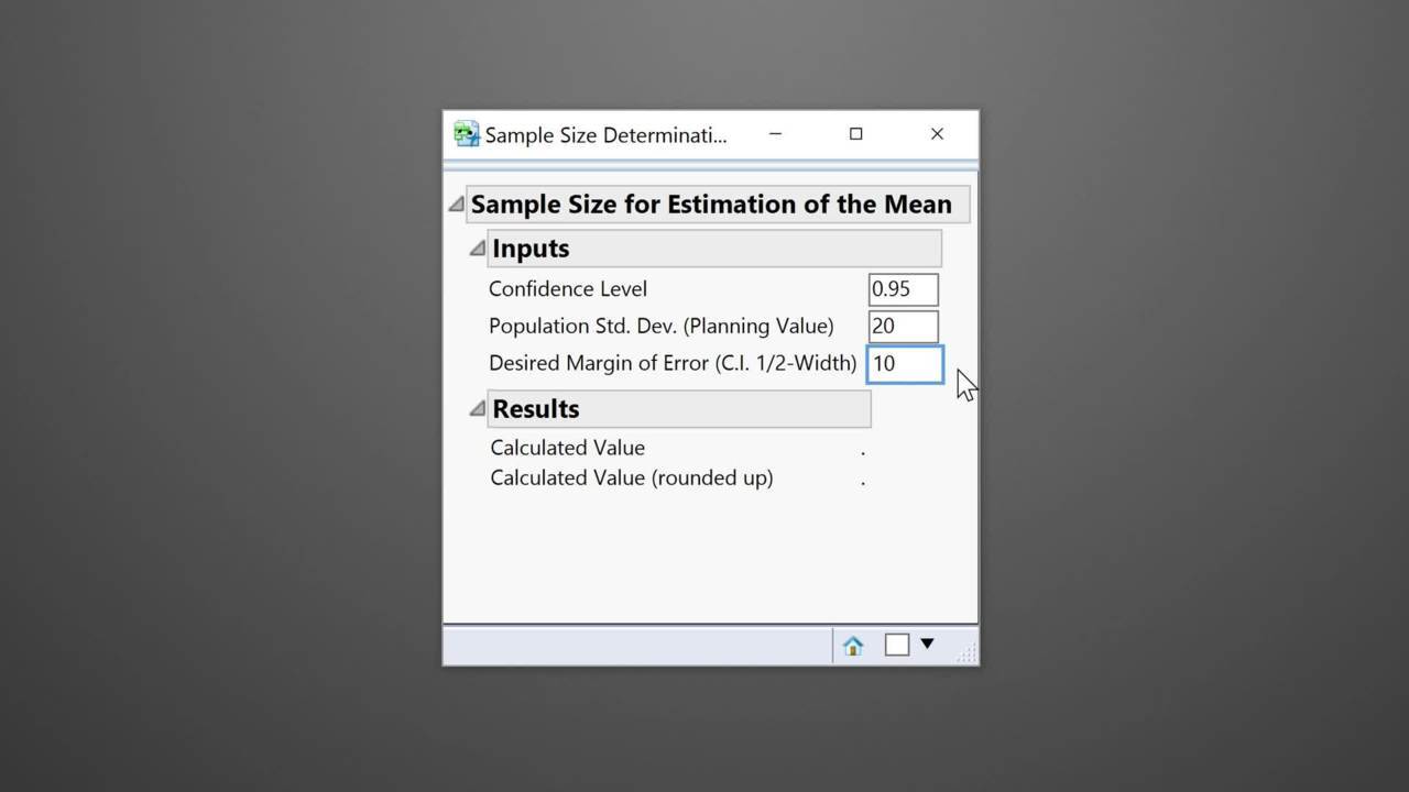 Calculating the Sample Size for a Confidence Interval - JMP User 