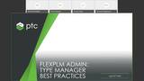 FlexPLM Admin Type Manager Best Practices -20200422 1501-1.mp4