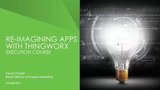 Re-imagining Apps with the ThingWorx Platform Sales Play Execution Course for Partners.mp4