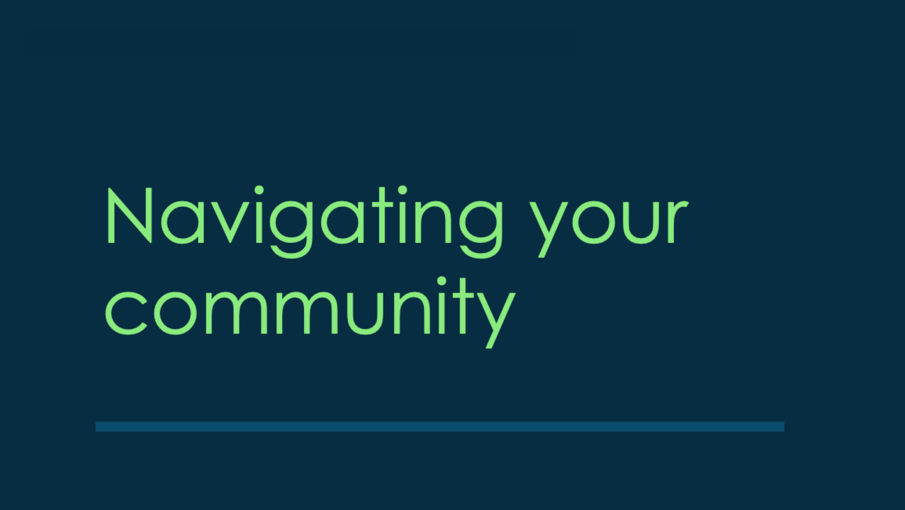 Navigating your Community image