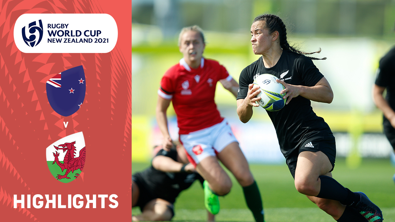 Black Ferns vs Wales Match Highlights Rugby World Cup 2021