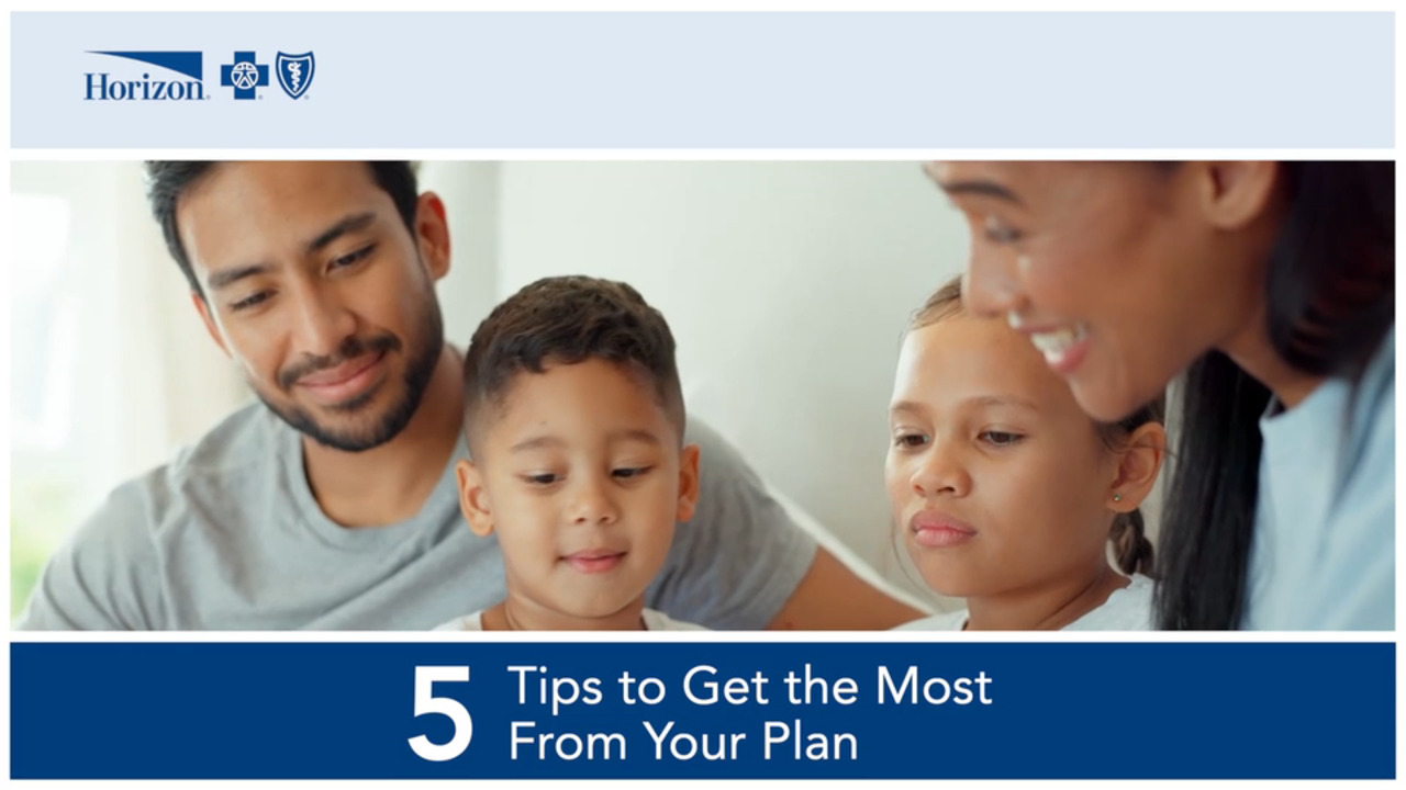 Get the Most From Your Health Plan