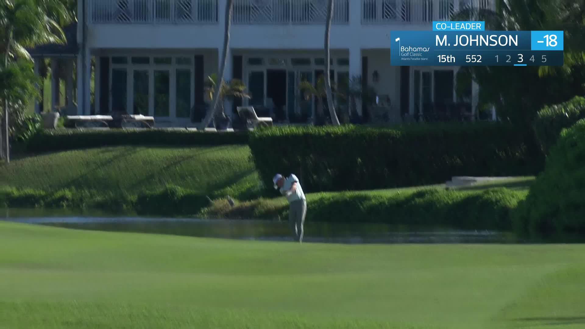 Michael Johnson makes birdie on No. 15 at Bahamas Classic Atlantis