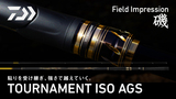 TOURNAMENT ISO AGS【IMPRESSION】