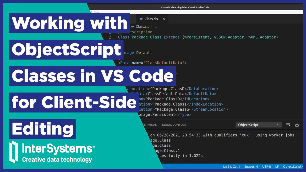 Working with ObjectScript Classes in VS Code - Learning | InterSystems