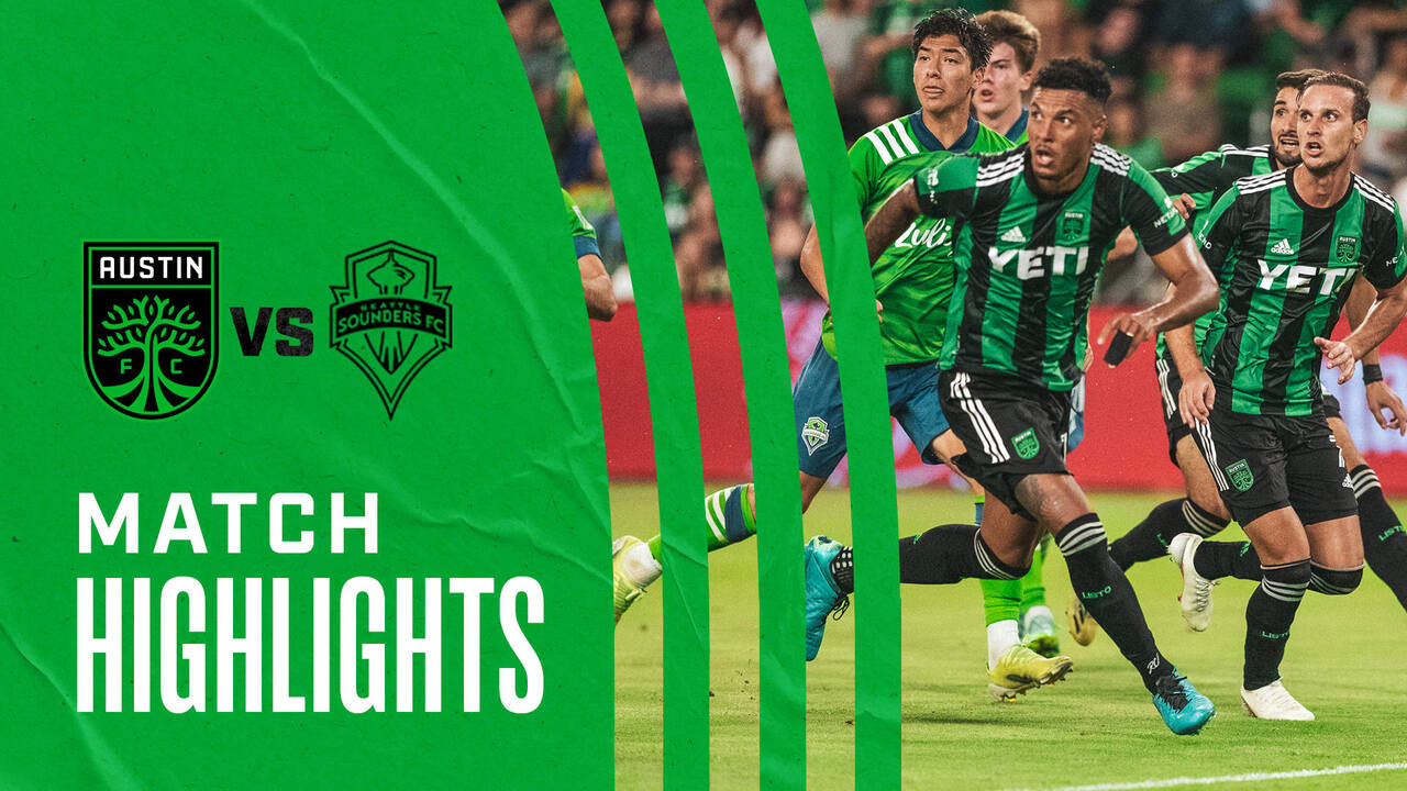 HIGHLIGHTS: Austin FC vs. Seattle Sounders FC