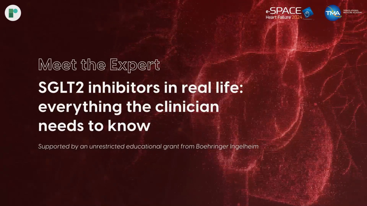 SGLT2 Inhibitors in Real Life: Everything the Clinician Needs to 