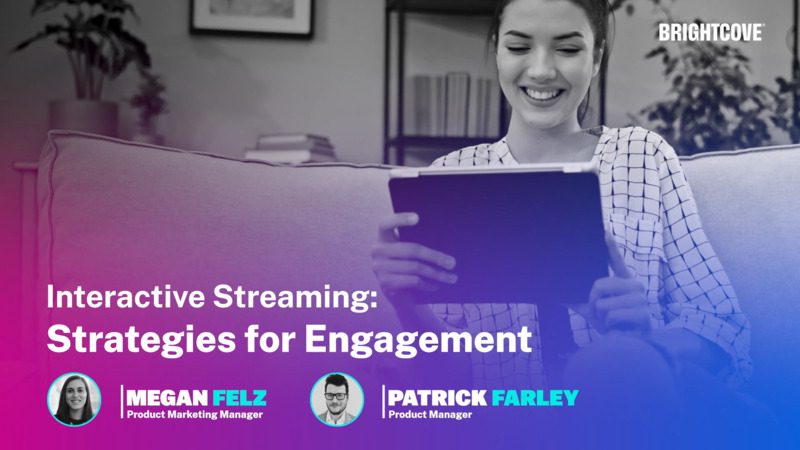 Interactive Streaming: Strategies for Engagement