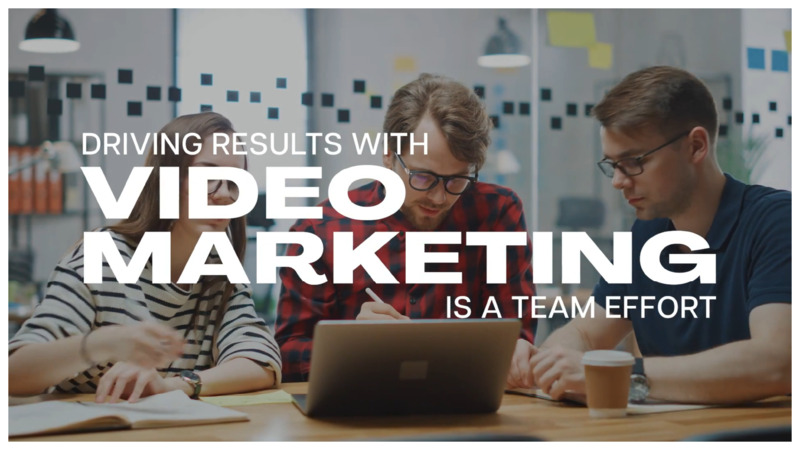 Video-First: Many Roles in a Successful Video-First Strategy