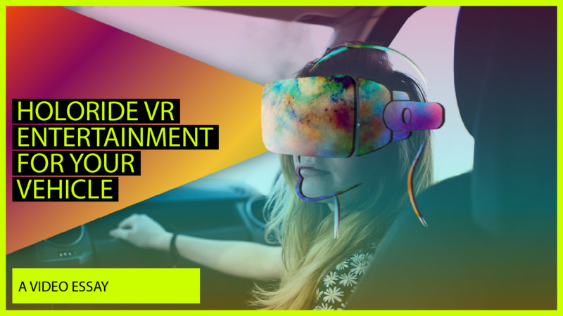 Holoride VR Entertainment For Your Vehicle