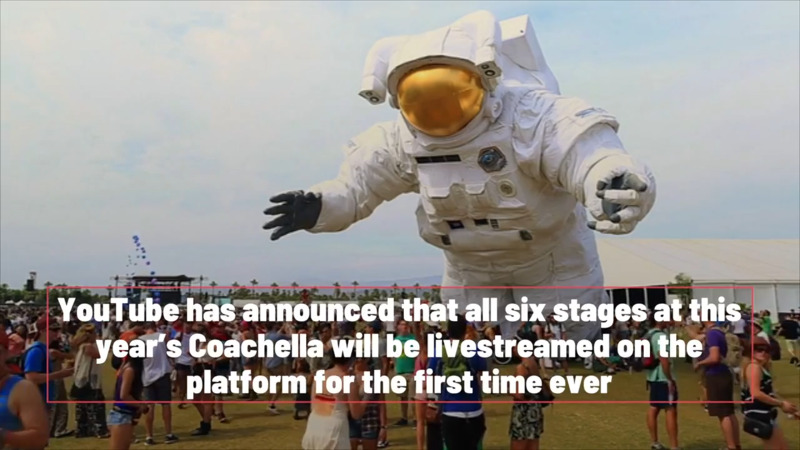 YouTube To Livestream All 6 Stages At Coachella This Year