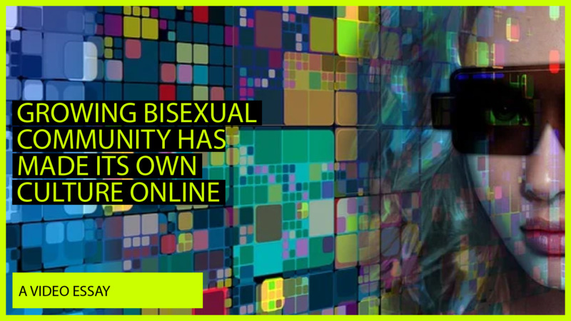 Growing Bisexual Community Has Made Its Own Culture Online