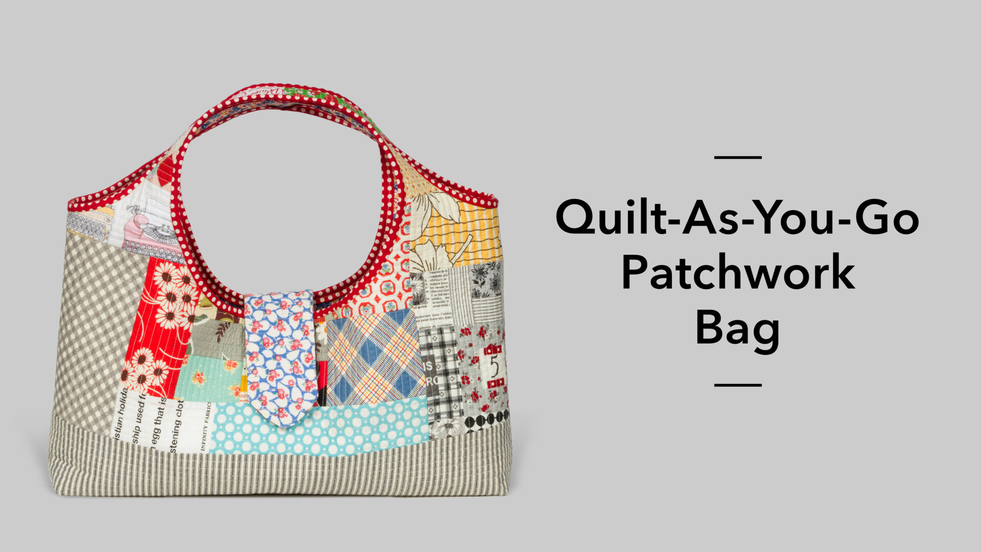Quilt as you Go - European Patchwork Meeting & Textile Arts
