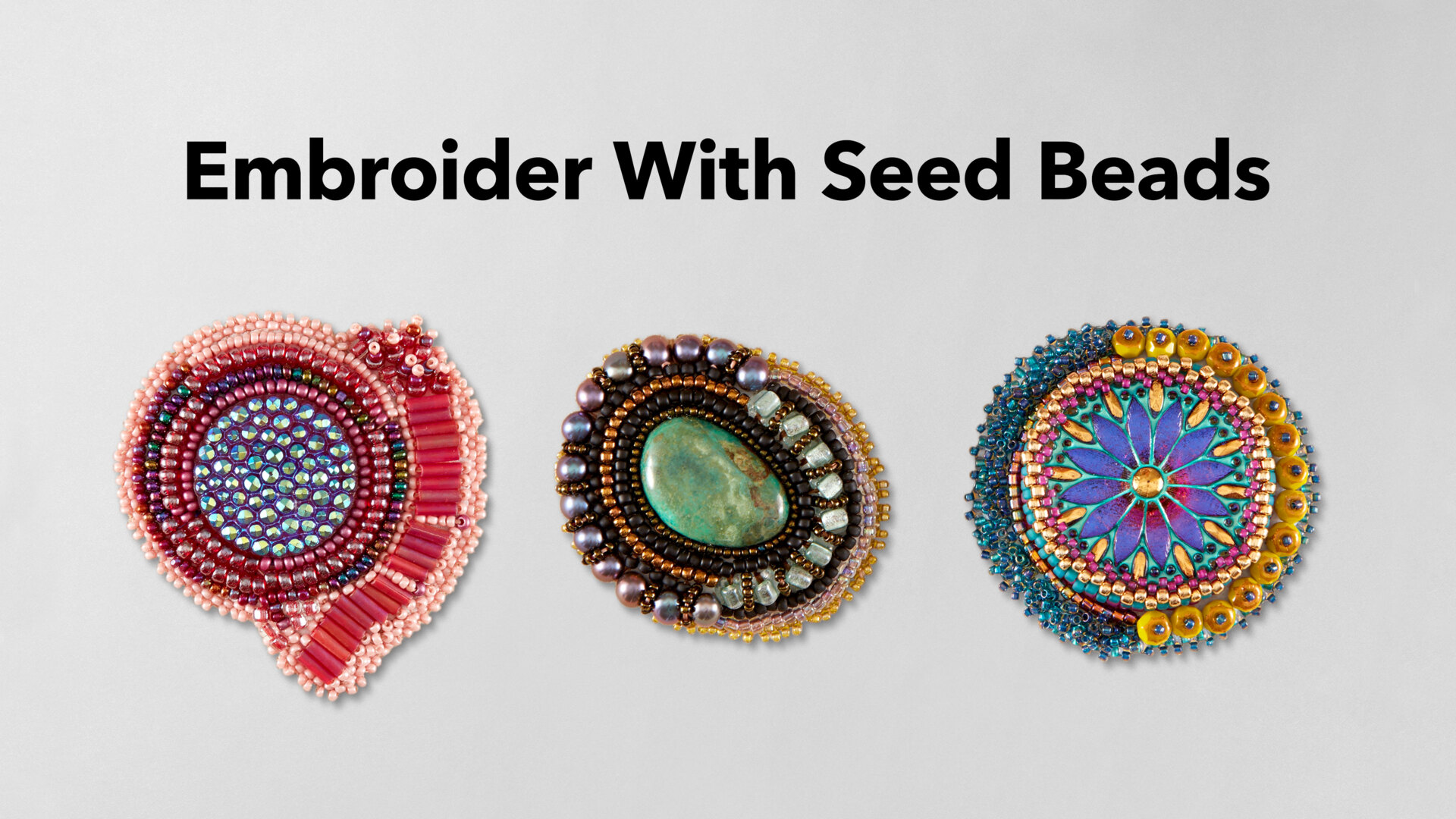 Bead Embroidery Tutorials and Designs - Beads East