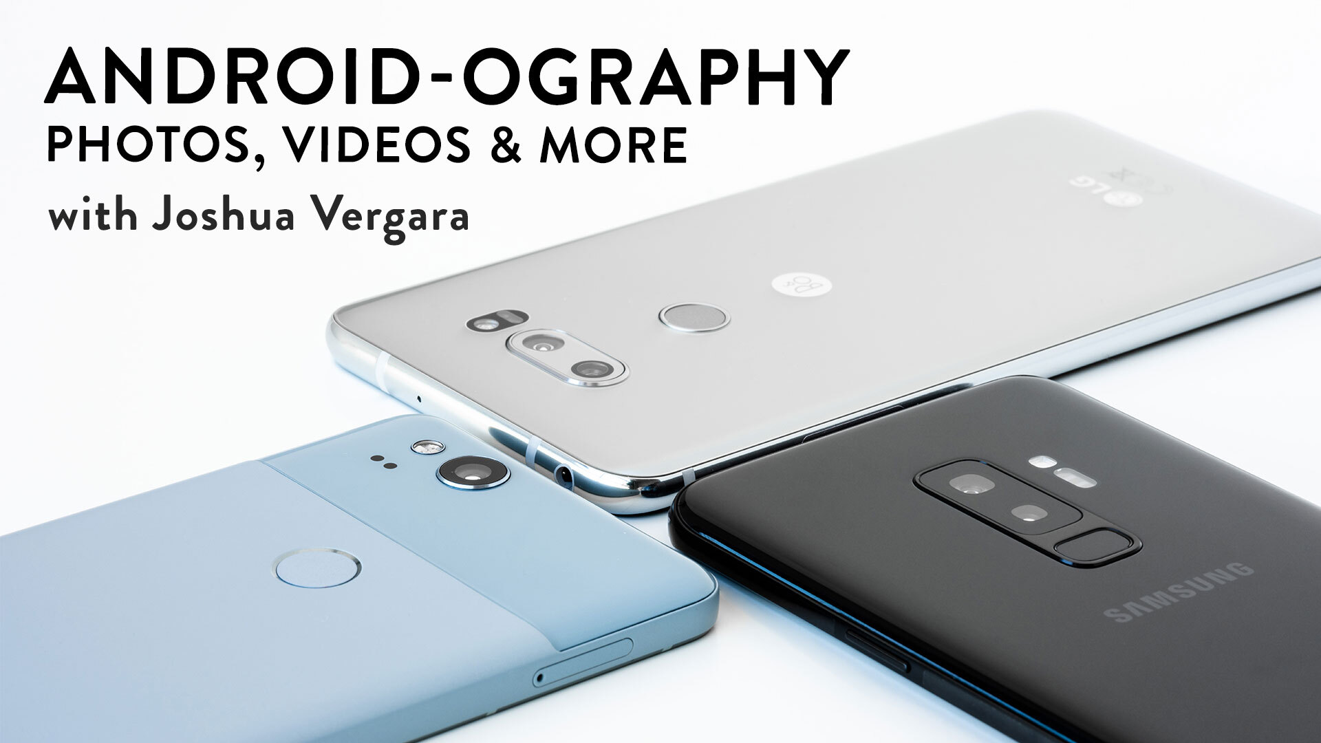Android-ography: Photos, Videos & More 2 image