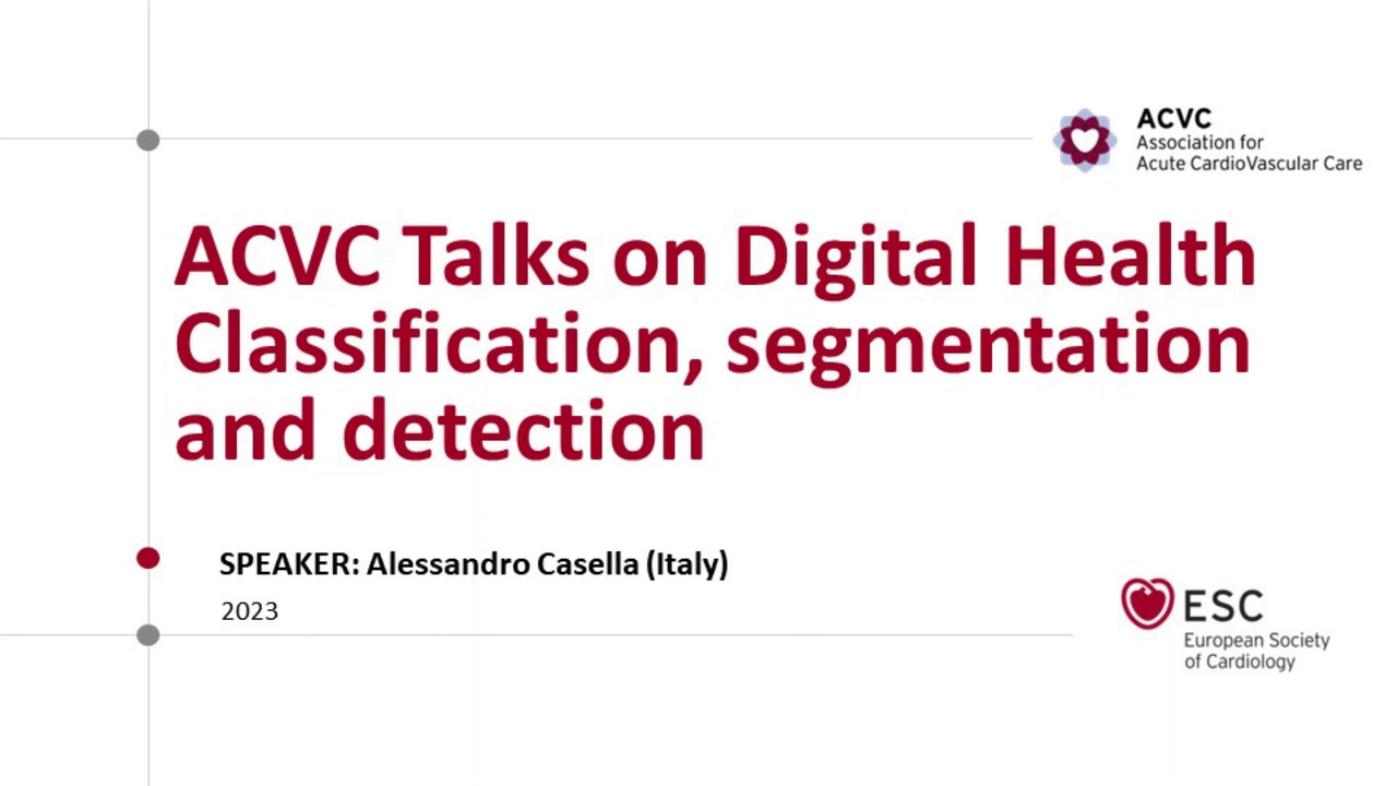 ACVC Talks - Digital Health: Classification, segmentation and detection - Episode7
