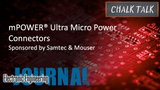 mPOWER® Ultra Micro Power Connectors: Chalk Talk