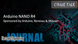 Arduino NANO R4: Chalk Talk | Mouser Electronics
