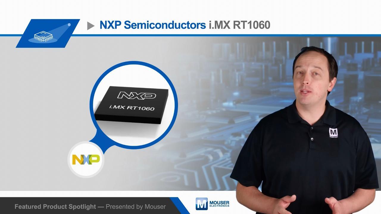 i.MX RT1060 Crossover MCU - NXP Semiconductors | Mouser