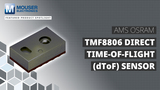 ams OSRAM TMR8806 Time-of-Flight (dToF) sensor module: Featured Product Spotlight | Mouser Electronics