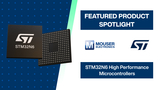 STMicroelectronics STM32N6 High-Performance Microcontrollers: Featured Product Spotlight | Mouser Electronics