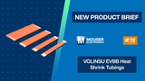 TE Connectivity VOLINSU Electric Vehicle Busbar (EVBB) Heat Shrink Tubings: New Product Brief | Mouser Electronics