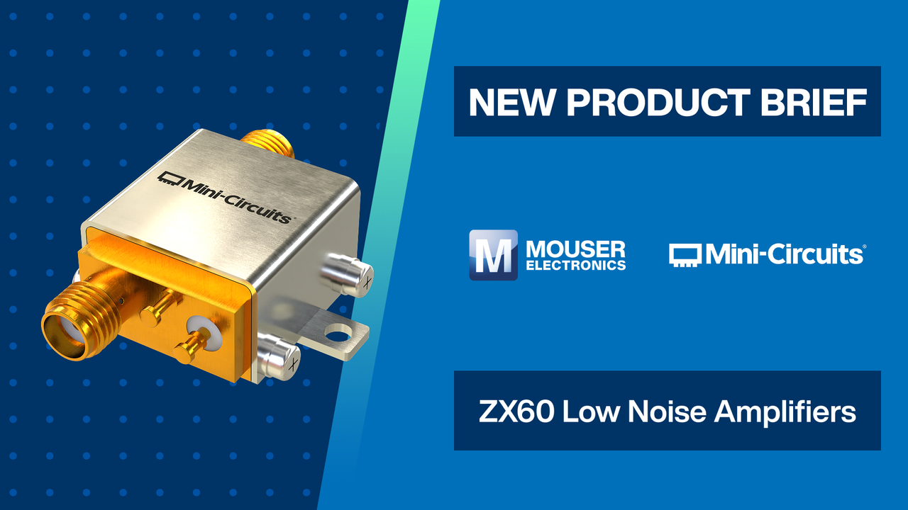 ZX60 Low Noise Amplifiers - Mini-Circuits | Mouser