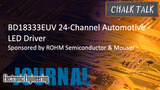 ROHM BD18333EUV 24-Channel Automotive LED Driver: Chalk Talk | Mouser Electronics