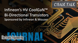 Infineon’s HV CoolGaNTM Bi-Directional Transistors: Chalk Talk | Mouser Electronics