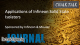 Applications of Infineon Solid State Isolators: Chalk Talk | Mouser Electronics