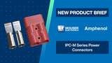 Amphenol Commercial IPC-M Series Power Connectors: New Product Brief | Mouser Electronics